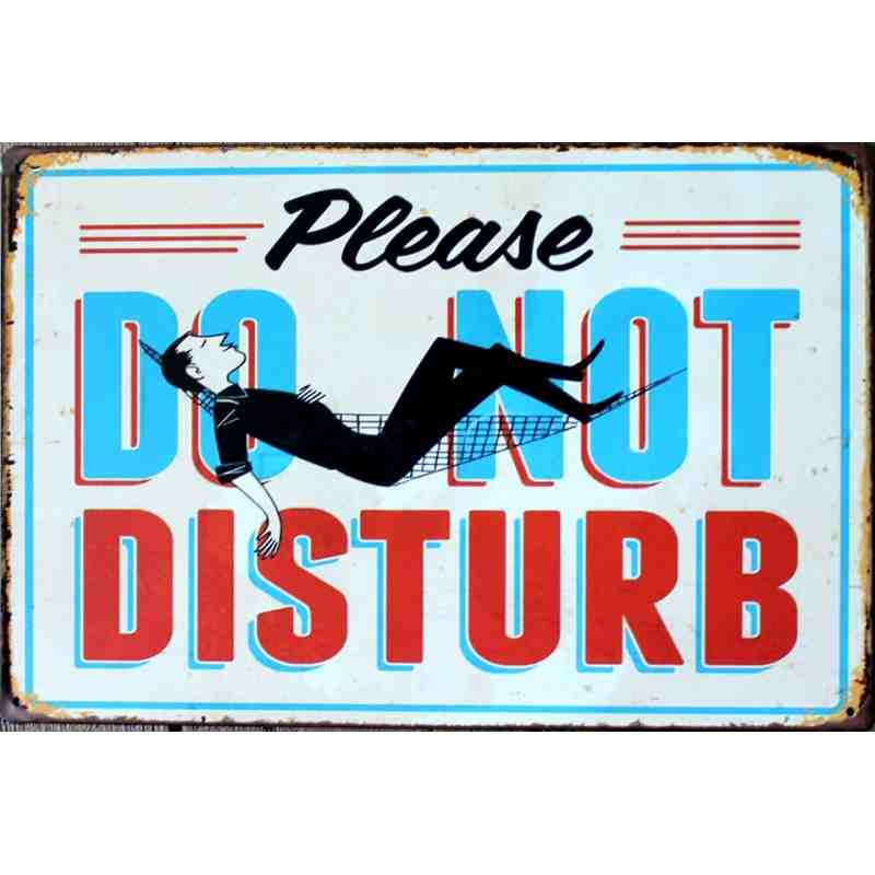 Plaque Métal "Please Do not Disturb" - 20 x 30 cm.