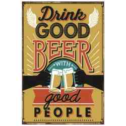 Plaque Métal "Drink Good Beer With Good People" - 20 x 30 cm.