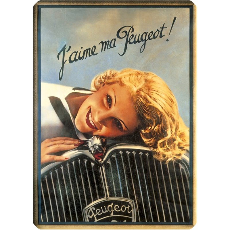 Plaque métal ancienne "J'aime ma Peugeot" de 1935