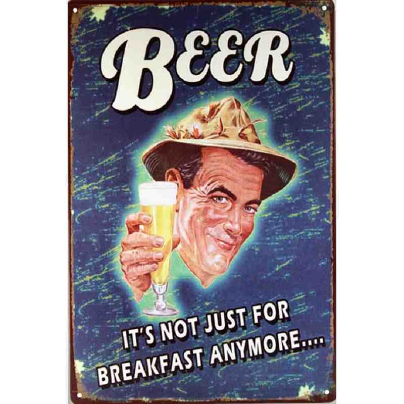 Plaque Métal "Beer Not Just For Breakfast" - 20 x 30 cm.