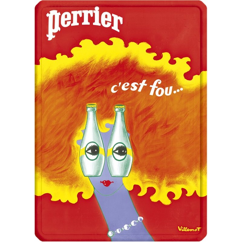 Plaque métal pub ancienne "Perrier c'est fou!" - 15 x 21 Plaque métal pub ancienne "Perrier c'est fou!" - 15 x 21
