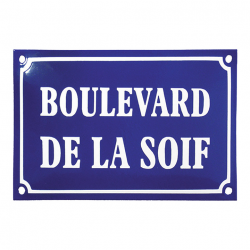 Plaque émaillée Boulevard de la soif